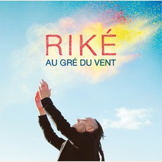 Au Gré Du Vent mp3 Album by Riké