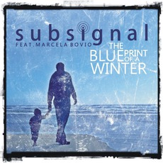 The Blueprint Of A Winter mp3 Single by Subsignal