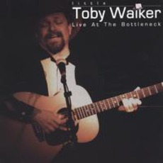 Live At The Bottleneck mp3 Live by Toby Walker