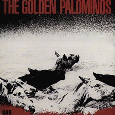 The Golden Palominos mp3 Album by The Golden Palominos
