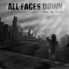 Face The Truth mp3 Album by All Faces Down