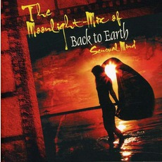 The Moonligth Mix Of Sensual Mind mp3 Album by Back To Earth