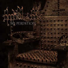 To Perdition mp3 Album by Handful Of Hate