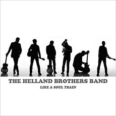 Like A Soul Train mp3 Album by Helland Brothers Band