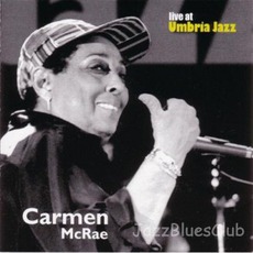 Live At Umbria Jazz (Re-Issue) mp3 Live by Carmen McRae
