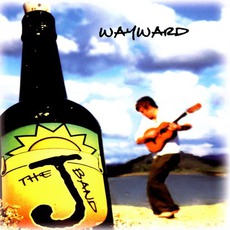 Wayward mp3 Album by The J Band