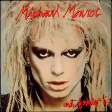 Not Fakin' It mp3 Album by Michael Monroe