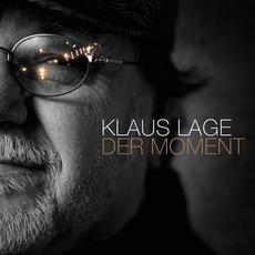 Der Moment mp3 Album by Klaus Lage