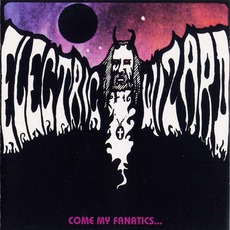 Come My Fanatics... mp3 Album by Electric Wizard