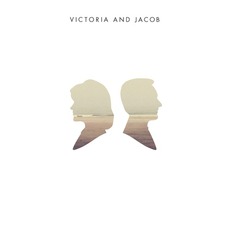 Victoria And Jacob mp3 Album by Victoria And Jacob
