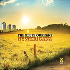Hystericana mp3 Album by Blues Orphans