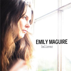 Believer mp3 Album by Emily Maguire