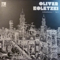 Großstadtmärchen 2 - Part 2 mp3 Album by Oliver Koletzki