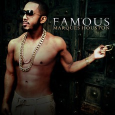 Famous mp3 Album by Marques Houston