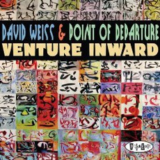 Venture Inward mp3 Album by David Weiss & Point Of Departure