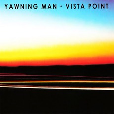 Vista Point mp3 Artist Compilation by Yawning Man