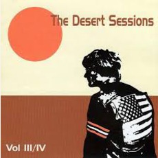 Desert Sessions, Volumes 3 & 4 mp3 Album by The Desert Sessions