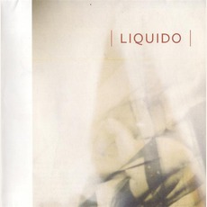Liquido mp3 Album by Liquido