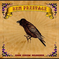 One Crow Murder mp3 Album by Ben Prestage