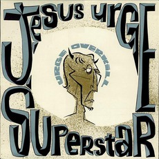 Jesus Urge Superstar mp3 Album by Urge Overkill