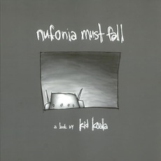 Nufonia Must Fall mp3 Album by Kid Koala