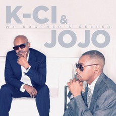 My Brother's Keeper mp3 Album by K-Ci & JoJo