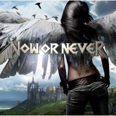 Now Or Never mp3 Album by Now Or Never