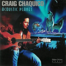 Acoustic Planet mp3 Album by Craig Chaquico