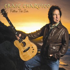 Follow The Sun mp3 Album by Craig Chaquico