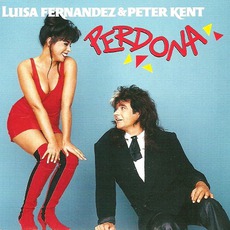 Perdona mp3 Single by Luisa Fernandez & Peter Kent