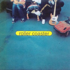 Roller Coaster mp3 Album by Roller Coaster