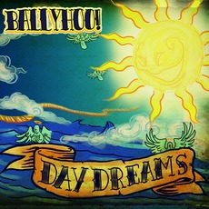 Daydreams mp3 Album by Ballyhoo!