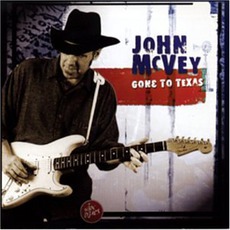 Gone To Texas mp3 Album by John McVey