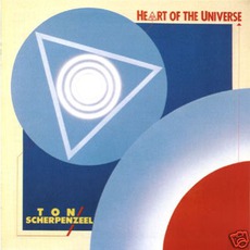 Heart Of The Universe mp3 Album by Ton Scherpenzeel