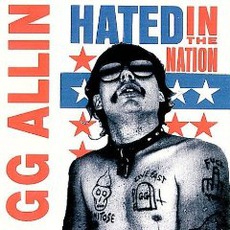 Hated In The Nation (Remastered) mp3 Compilation by Various Artists