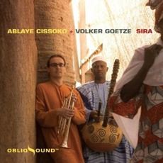 Sira mp3 Album by Ablaye Cissoko & Volker Goetze