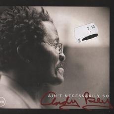 Ain't Necessarily So mp3 Album by Andy Bey