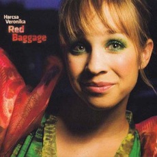 Red Baggage mp3 Album by Harcsa Veronika