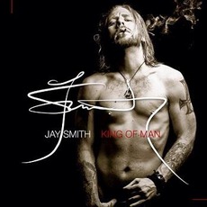 King Of Man mp3 Album by Jay Smith