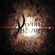 Nova mp3 Album by Divinity Destroyed