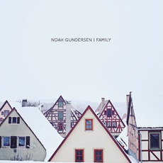 Family mp3 Album by Noah Gundersen