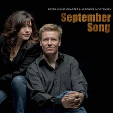 September Song mp3 Album by Peter Vuust Quartet & Veronica Mortensen