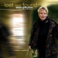 Lost And Found mp3 Album by Eliza Gilkyson