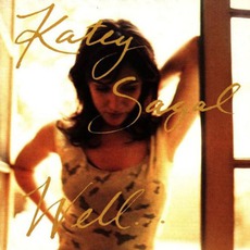 Well... mp3 Album by Katey Sagal