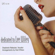 Dedicated To Lee Wiley mp3 Album by Stephanie Nakasian