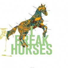 Hearts mp3 Album by I Break Horses