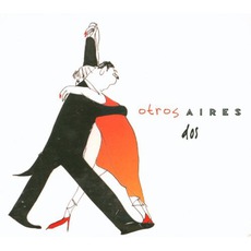 Dos mp3 Album by Otros Aires