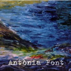 Antònia Font mp3 Album by Antònia Font