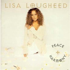 Peace + Harmony mp3 Album by Lisa Lougheed