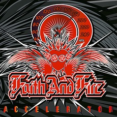 Accelerator mp3 Album by Faith And Fire